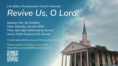 Seminar: Revive Us, O Lord!